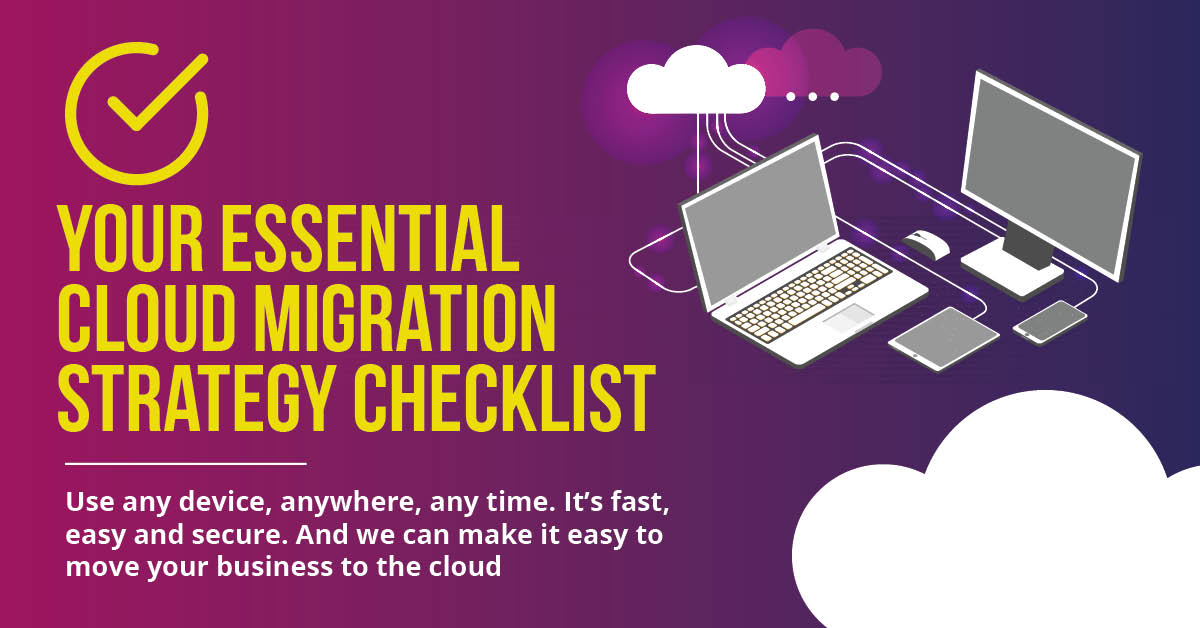 Your essential cloud migration strategy checklist Cloud Migration Stratgey